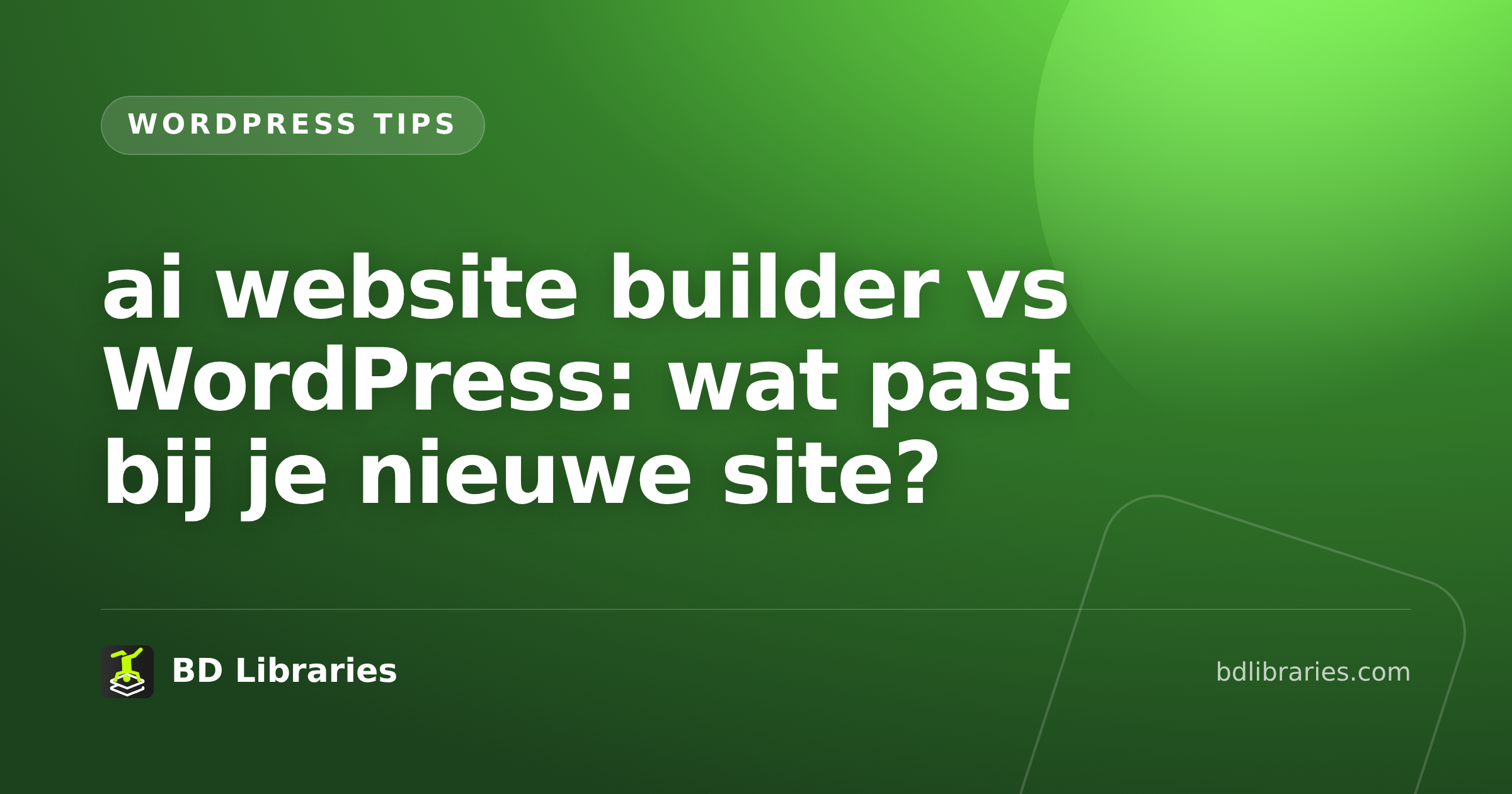 ai website builder vs WordPress: wat past bij je nieuwe site?